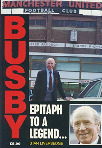 Imagen de archivo de Busby: Epitaph to a Legend a la venta por WorldofBooks