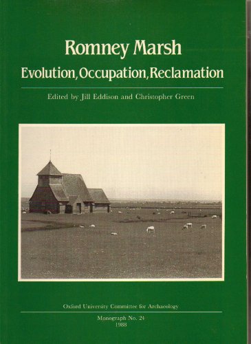 Stock image for Romney Marsh : Evolution, Occupation, Reclamation for sale by Better World Books Ltd