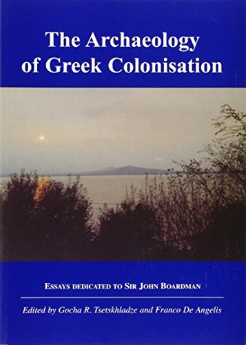 Stock image for The Archaeology of Greek Colonisation (None) for sale by GF Books, Inc.