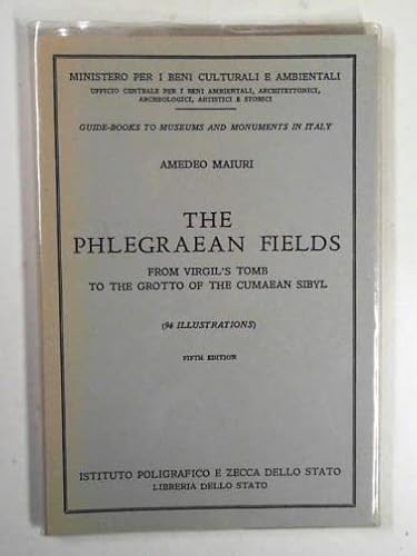 9780947818524: Phlegraean Fields: From Virgil's Tomb to the Grotto of the Cumaean Sibyl