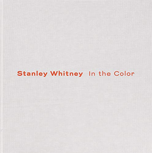 9780947830724: Stanley Whitney In the Color /anglais