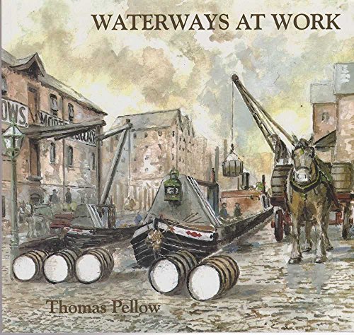 Stock image for Waterways at Work for sale by WorldofBooks