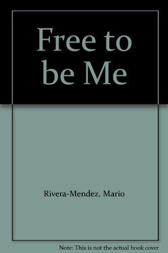 Imagen de archivo de Free to be Me a la venta por WorldofBooks