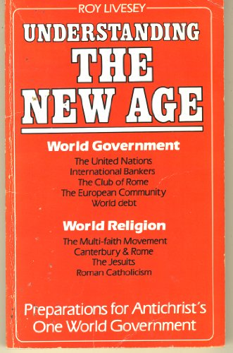 Beispielbild fr Understanding the New World Order: World Government and World Religion zum Verkauf von Reuseabook