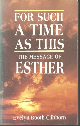 Imagen de archivo de For Such a Time as This: Message of Esther a la venta por Goldstone Books