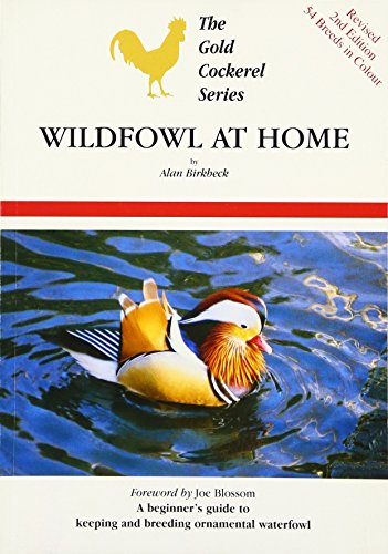 Beispielbild fr Wildfowl at Home 2008 (Gold Cockerel Series) zum Verkauf von WorldofBooks