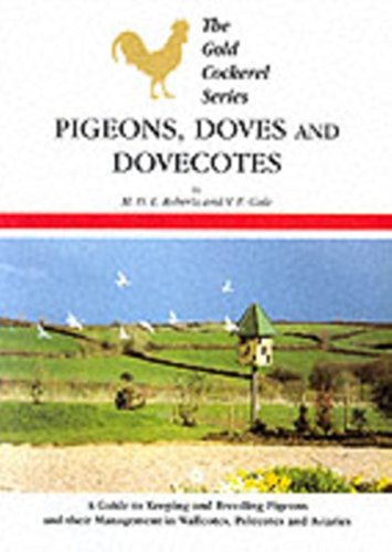Beispielbild fr Pigeons, Doves and Dovecotes zum Verkauf von WorldofBooks