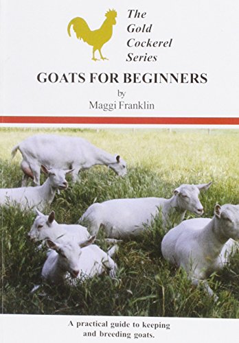 Beispielbild fr Goats for Beginners zum Verkauf von WorldofBooks
