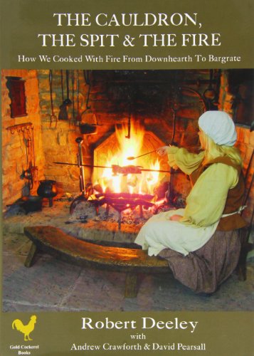 Beispielbild fr The Cauldron, the Spit and the Fire zum Verkauf von WorldofBooks