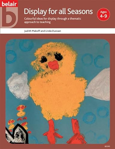 Imagen de archivo de Display for All Seasons: A Thematic Approach to Teaching With Children from Five to Nine (Belair Series) a la venta por SecondSale
