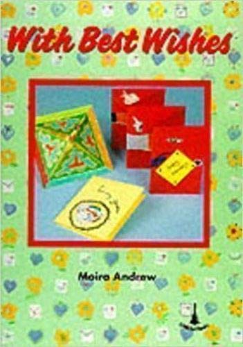 With Best Wishes (A World of Display Series) (A World of Display Series) (9780947882204) by Andrew, Moira; Heath, Andrea