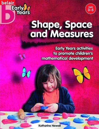 Belair Early Years Shape, Space and Measures - Newall, Katharine