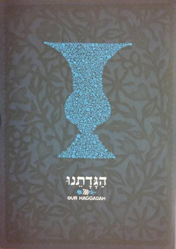 Imagen de archivo de Our Haggadah Freedman, Paul; Keren, Yuval; Eimer, Colin; Hilton, Michael; Kraft, Neil; Sarah, Elizabeth Tikvah; Silverman, Reuven; Wright, Alexandra; Taylor, Suzy and Michaels, Marc a la venta por Langdon eTraders