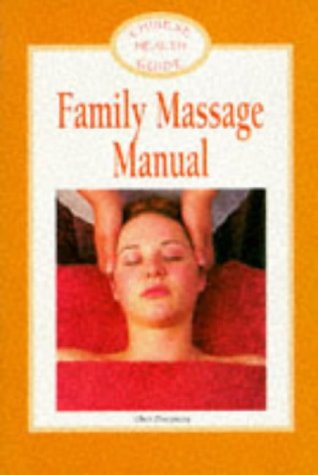 Stock image for Family Massage Manual Chinese Health Guide for sale by HPB-Ruby