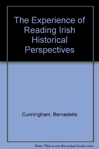 Imagen de archivo de The Experience of Reading Irish Historical Perspectives a la venta por WorldofBooks