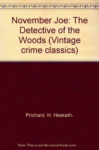 9780947898106: November Joe: The Detective of the Woods