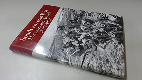 South African War Honours and Awards, 1899-1920: Officers and Men of the Army and Navy Mentioned in Despatches (9780947898748) by Army & Navy Gazette.