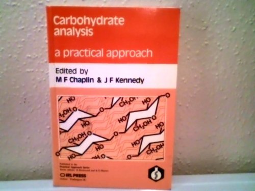 Beispielbild fr Carbohydrate Analysis: A Practical Approach zum Verkauf von Anybook.com