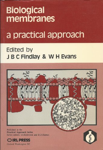 Stock image for Biological Membranes: A Practical Approach (The Practical Approach Series) for sale by Ergodebooks