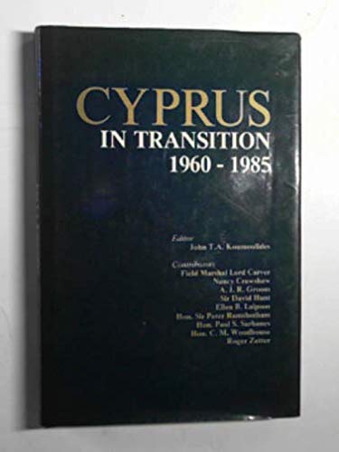 Beispielbild fr Cyprus in Transition 1960-85 zum Verkauf von Devils in the Detail Ltd