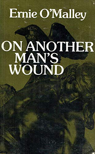 9780947962319: On Another Man's Wound