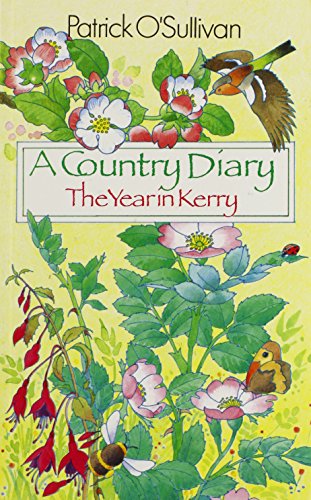 Stock image for A Country Diary: The Year in Kerry for sale by AwesomeBooks