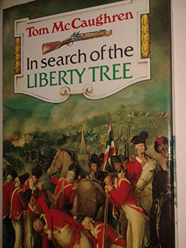 Imagen de archivo de In Search of the Liberty Tree a la venta por Thomas F. Pesce'