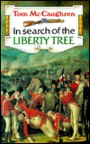 Imagen de archivo de In Search of the Liberty Tree a la venta por WorldofBooks