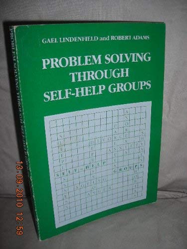 Stock image for Problem Solving Through Self-help Groups for sale by Simply Read Books