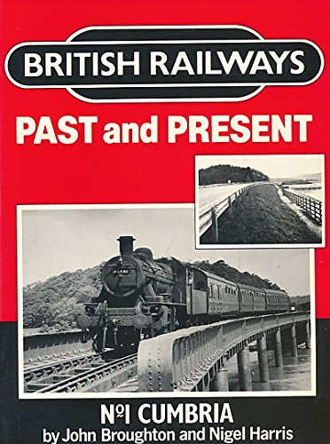 Beispielbild fr British Railways Past and Present: Cumbria No. 1 zum Verkauf von HALCYON BOOKS