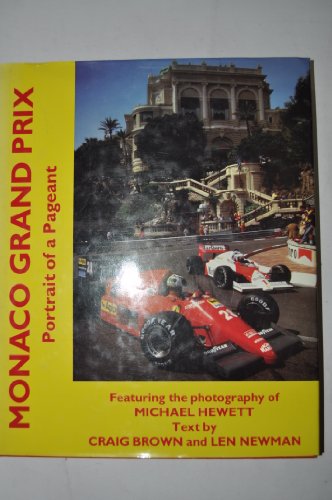 9780947981303: Monaco Grand Prix: Portrait of a Pageant (Motor sport)