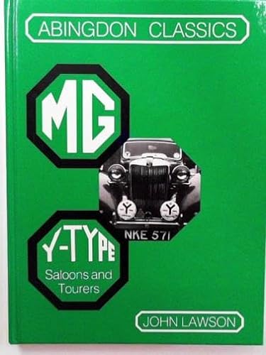 9780947981310: M.G. Y-Type: saloons and tourers