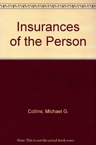 9780947983079: Insurances of the Person