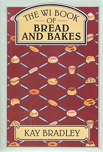 Beispielbild fr WI Book of Bread and Bakes zum Verkauf von WorldofBooks