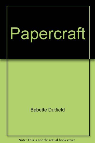 Stock image for Papercraft for sale by Ryde Bookshop Ltd