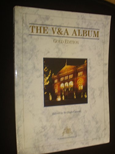 Stock image for THE V&A ALBUM: GOLD EDITION. for sale by WorldofBooks