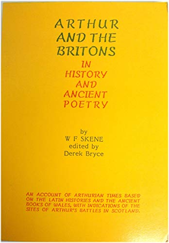 Beispielbild fr Arthur and the Britons in History and Ancient Poetry zum Verkauf von Smith Family Bookstore Downtown