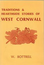 Beispielbild fr Traditions and Hearthside Stories of West Cornwall zum Verkauf von Wonder Book