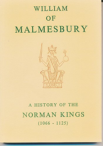 THE HISTORY OF THE NORMAN KINGS 1066-1125