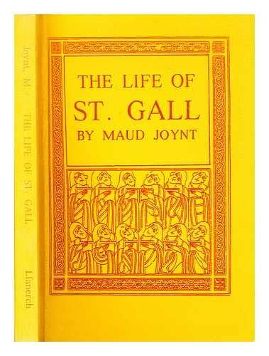 Imagen de archivo de THE LIFE OF ST GALL a la venta por Occultique