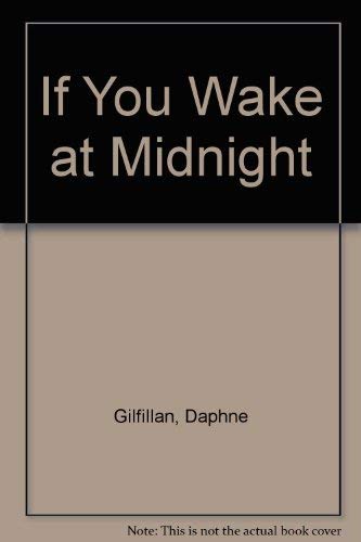 If You Wake at Midnight (9780947993085) by Unknown