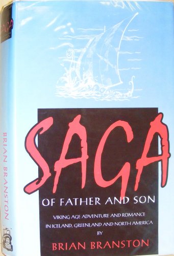 Imagen de archivo de Saga of Father and Son a la venta por Richard Sylvanus Williams (Est 1976)