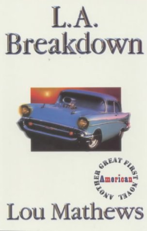 L. A. Breakdown - Lou Mathews