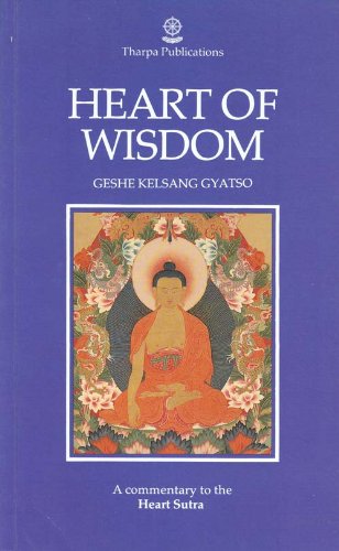 Beispielbild fr HEART OF WISDOM: A Commentary to the Heart Sutra. zum Verkauf von Books From California