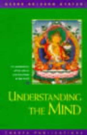 Understanding the Mind: An Explanation of the Nature and Functions of the Mind (9780948006531) by Gyatso, Geshe Kelsang