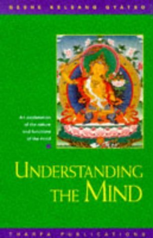 Stock image for Understanding the Mind: An Explanation of the Nature and Functions of the Mind for sale by Reuseabook