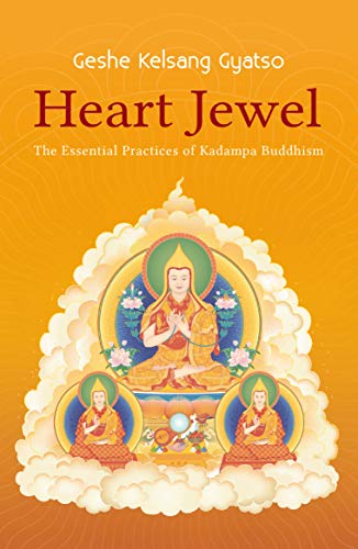 Stock image for Heart Jewel: The Essential Practices of Kadampa Buddhism for sale by Hippo Books