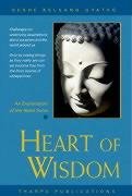 9780948006807: Heart of Wisdom: An Explanation of the Heart Sutra