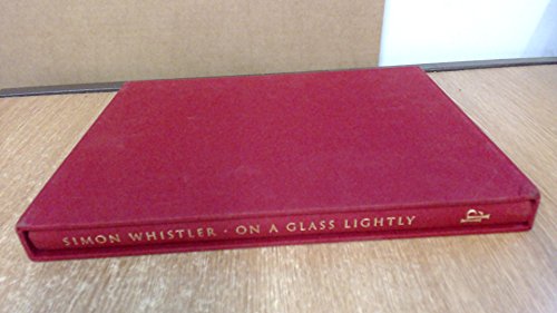 Imagen de archivo de On A Glass Lightly a la venta por PsychoBabel & Skoob Books