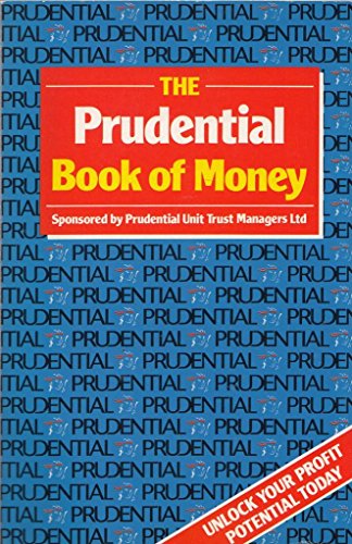 Imagen de archivo de Prudential Book of Money: Unlock Your Profit Potential Today a la venta por Goldstone Books